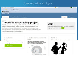 Une enquête en ligne

ESAD Reims 20/02/2014

7

 