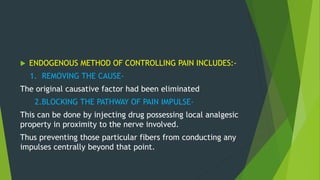 Pain definition, pathway,analgesic pathway, types of pain | PPTX