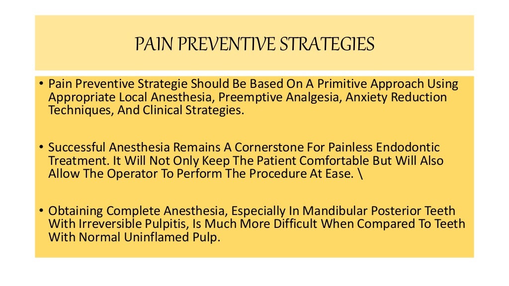 Pain control in endodontics