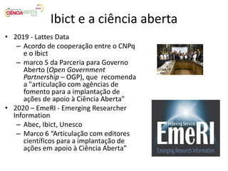 Boas Práticas da Ciência Aberta:
compartilhando iniciativas brasileiras
e portuguesas no contexto da publicação científica...