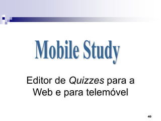  Passar da       -Biblioteca  para a        -Bibliotecam29