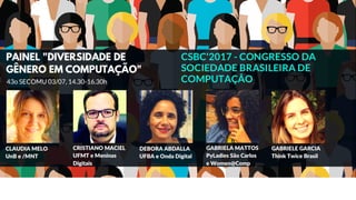 CSBC'2017 - Diversidade de Gênero na Computação 