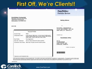 First Off, We’re Clients!! 