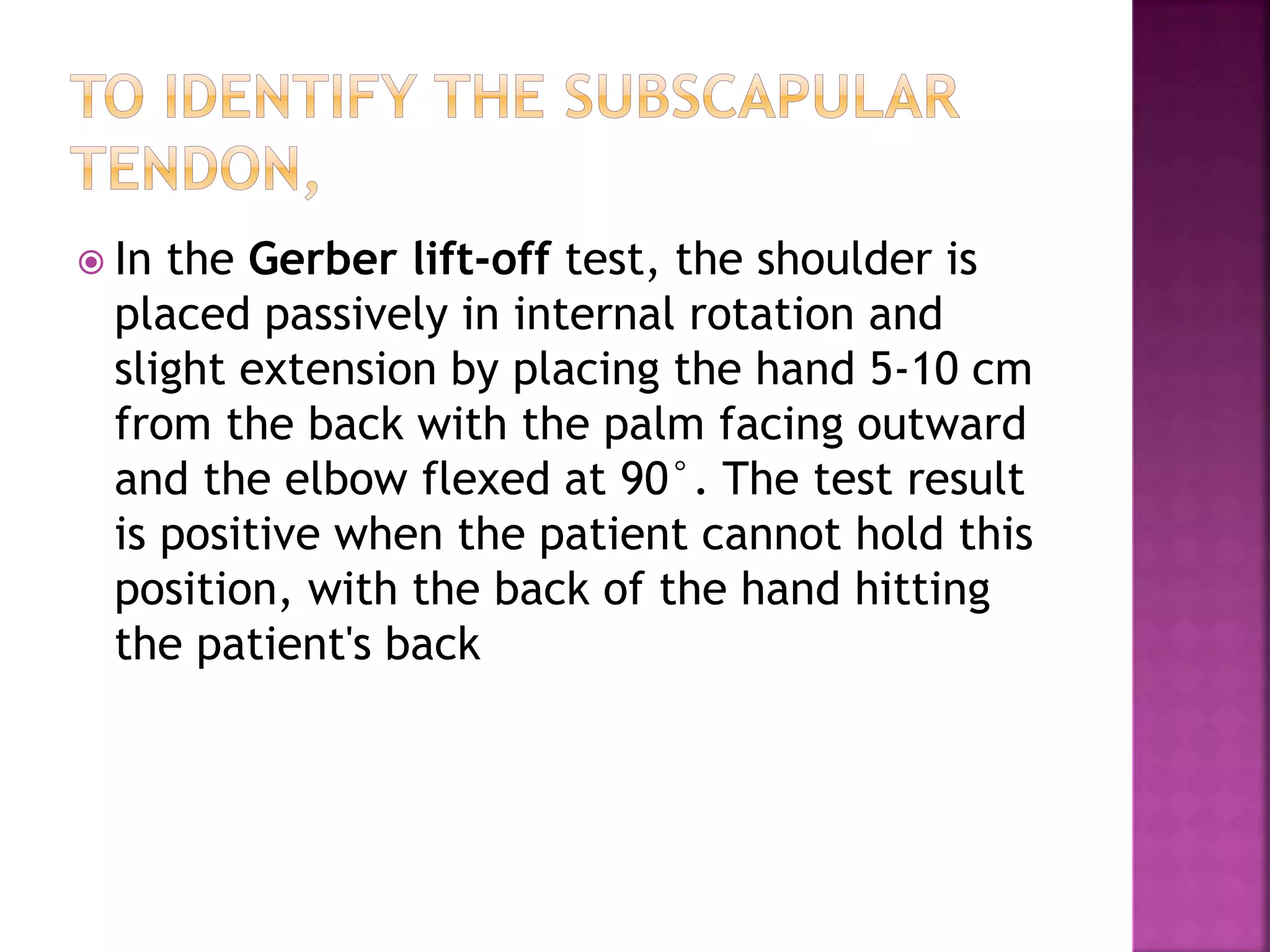 Gerber Lift Off Internal Rotation Painful arc syndrome | PPTX