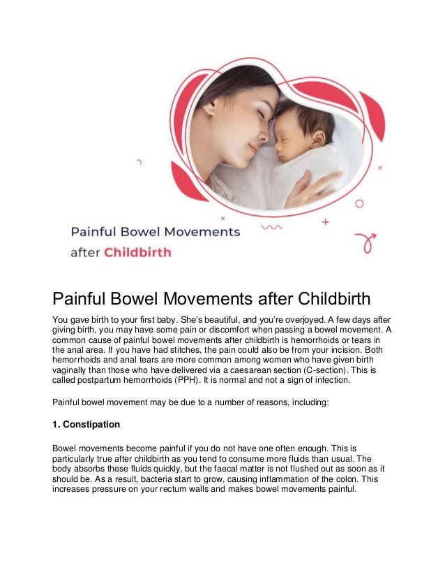 Painful bowel movements after childbirth