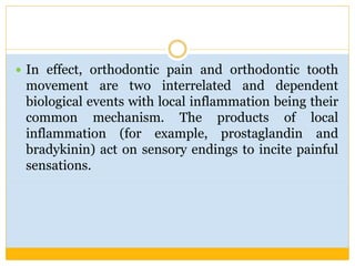PAIN   IN ORTHODONTICS seminar 10.pptx