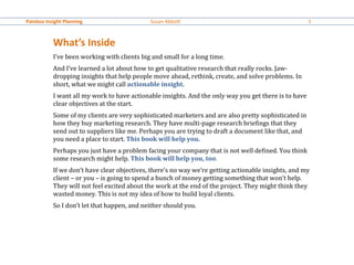 Painless Insight Planning