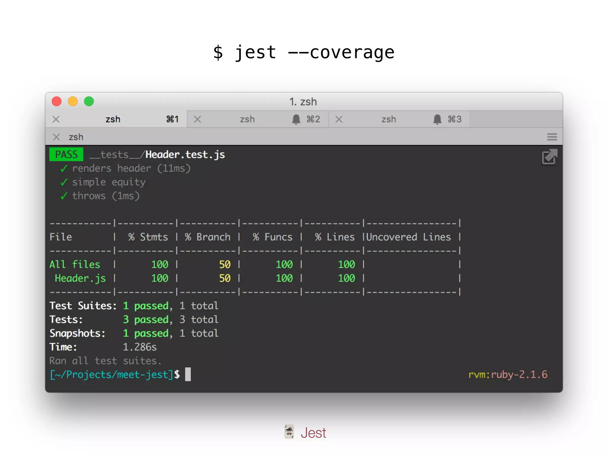 🃏 Jest
$ jest --coverage
 