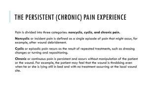 Pain management and Wound.pptxxxxxxxxxxx | PPTX