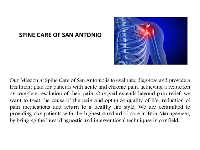 pain clinic san antonio texas pain management doctor san antonio spine care of san antonio our mission at spine care of san antonio is to evaluate antonio pain clinic san antonio texas pain management doctor san antonio spine care of san antonio our mission at spine care of san antonio is to evaluate antonio