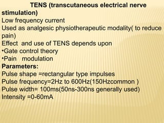 PAIN PATHWAY AND TENS IN ELECTROTHERAPY. | PPTX