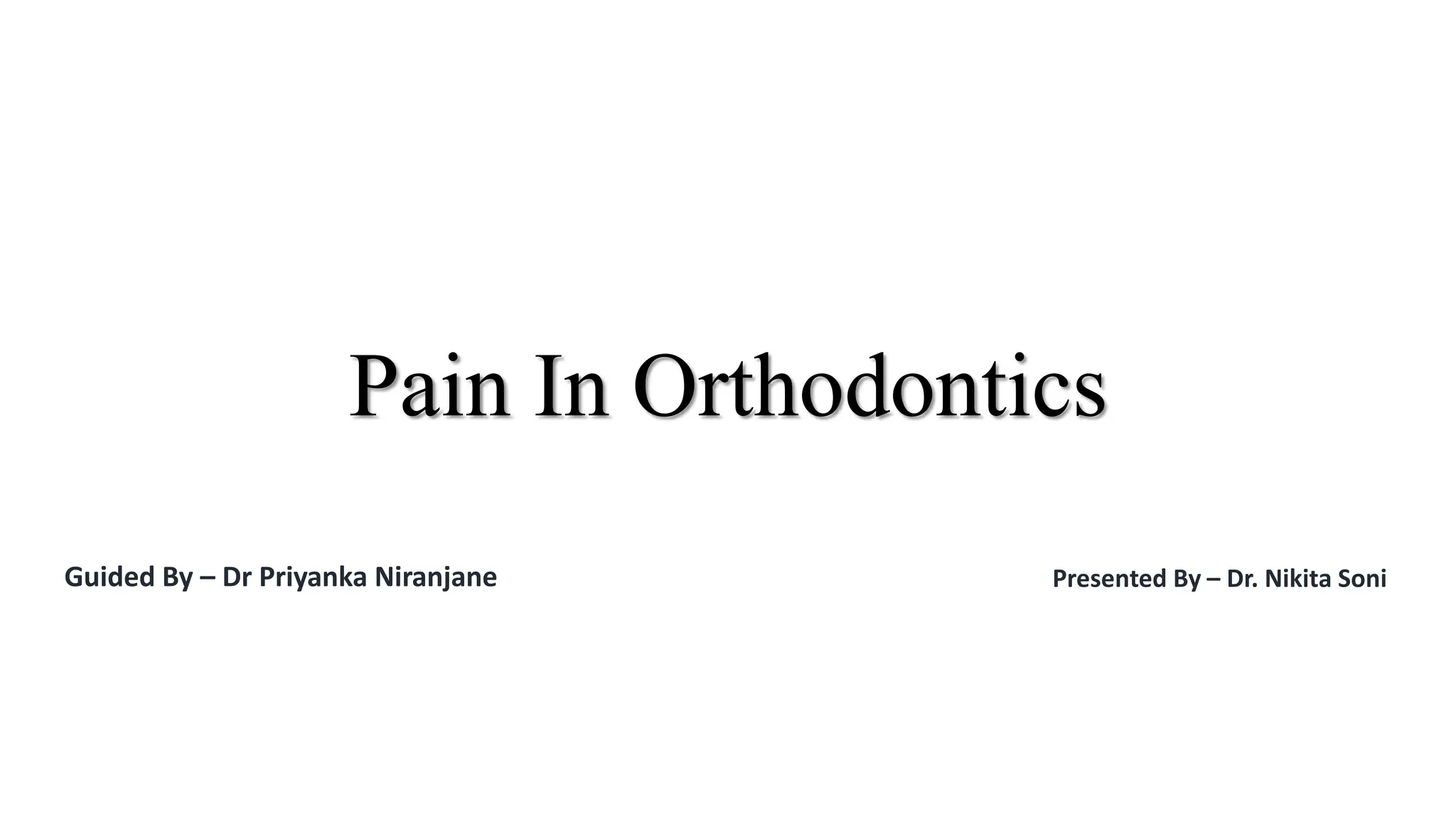 Pain Pathways In Orthodontics.pptx