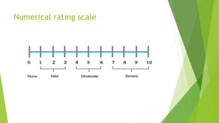 Numerical rating scale
 
