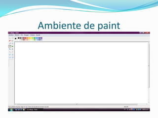 Ambiente de paint