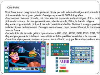 Mac PaintMacPaint era un editor gràfic semblant al Paint de Windows, disponible en els primers Macintosh, El paquet original també incloïa MacWrite, un processador de textos semblantment a Word.Va ser el primer programa d’ edició de dibuix per ordinador.
