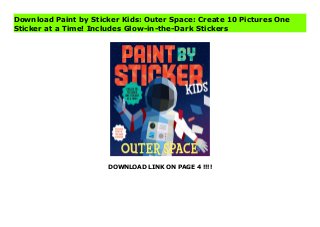 DOWNLOAD LINK ON PAGE 4 !!!!
Download Paint by Sticker Kids: Outer Space: Create 10 Pictures One
Sticker at a Time! Includes Glow-in-the-Dark Stickers
Download PDF Paint by Sticker Kids: Outer Space: Create 10 Pictures One Sticker at a Time! Includes Glow-in-the-Dark Stickers Online, Download PDF Paint by Sticker Kids: Outer Space: Create 10 Pictures One Sticker at a Time! Includes Glow-in-the-Dark Stickers, Reading PDF Paint by Sticker Kids: Outer Space: Create 10 Pictures One Sticker at a Time! Includes Glow-in-the-Dark Stickers, Download online Paint by Sticker Kids: Outer Space: Create 10 Pictures One Sticker at a Time! Includes Glow-in-the-Dark Stickers, Paint by Sticker Kids: Outer Space: Create 10 Pictures One Sticker at a Time! Includes Glow-in-the-Dark Stickers Online, Download Best Book Online Paint by Sticker Kids: Outer Space: Create 10 Pictures One Sticker at a Time! Includes Glow-in-the-Dark Stickers, Download Online Paint by Sticker Kids: Outer Space: Create 10 Pictures One Sticker at a Time! Includes Glow-in-the-Dark Stickers Book, Read Online Paint by Sticker Kids: Outer Space: Create 10 Pictures One Sticker at a Time! Includes Glow-in-the-Dark Stickers E-Books, Download Paint by Sticker Kids: Outer Space: Create 10 Pictures One Sticker at a Time! Includes Glow-in-the-Dark Stickers Online, Download Best Book Paint by Sticker Kids: Outer Space: Create 10 Pictures One Sticker at a Time! Includes Glow-in-the-Dark Stickers Online, Download Paint by Sticker Kids: Outer Space: Create 10 Pictures One Sticker at a Time! Includes Glow-in-the-Dark Stickers Books Online, Read Paint by Sticker Kids: Outer Space: Create 10 Pictures One Sticker at a Time! Includes Glow-in-the-Dark Stickers Full Collection, Download Paint by Sticker Kids: Outer Space: Create 10 Pictures One Sticker at a Time! Includes Glow-in-the-Dark Stickers Book, Read Paint by Sticker Kids: Outer Space: Create 10 Pictures One Sticker at a Time! Includes Glow-in-the-Dark Stickers Ebook Paint by Sticker Kids: Outer Space: Create 10 Pictures One Sticker at a Time! Includes Glow-in-the-Dark Stickers PDF, Download online, Paint by Sticker Kids:
Outer Space: Create 10 Pictures One Sticker at a Time! Includes Glow-in-the-Dark Stickers pdf Download online, Paint by Sticker Kids: Outer Space: Create 10 Pictures One Sticker at a Time! Includes Glow-in-the-Dark Stickers Best Book, Paint by Sticker Kids: Outer Space: Create 10 Pictures One Sticker at a Time! Includes Glow-in-the-Dark Stickers Read, PDF Paint by Sticker Kids: Outer Space: Create 10 Pictures One Sticker at a Time! Includes Glow-in-the-Dark Stickers Download, Book PDF Paint by Sticker Kids: Outer Space: Create 10 Pictures One Sticker at a Time! Includes Glow-in-the-Dark Stickers, Download online PDF Paint by Sticker Kids: Outer Space: Create 10 Pictures One Sticker at a Time! Includes Glow-in-the-Dark Stickers, Read online Paint by Sticker Kids: Outer Space: Create 10 Pictures One Sticker at a Time! Includes Glow-in-the-Dark Stickers, Download Best, Book Online Paint by Sticker Kids: Outer Space: Create 10 Pictures One Sticker at a Time! Includes Glow-in-the-Dark Stickers, Download Paint by Sticker Kids: Outer Space: Create 10 Pictures One Sticker at a Time! Includes Glow-in-the-Dark Stickers PDF files
 