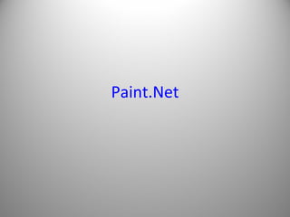 Paint.Net
 