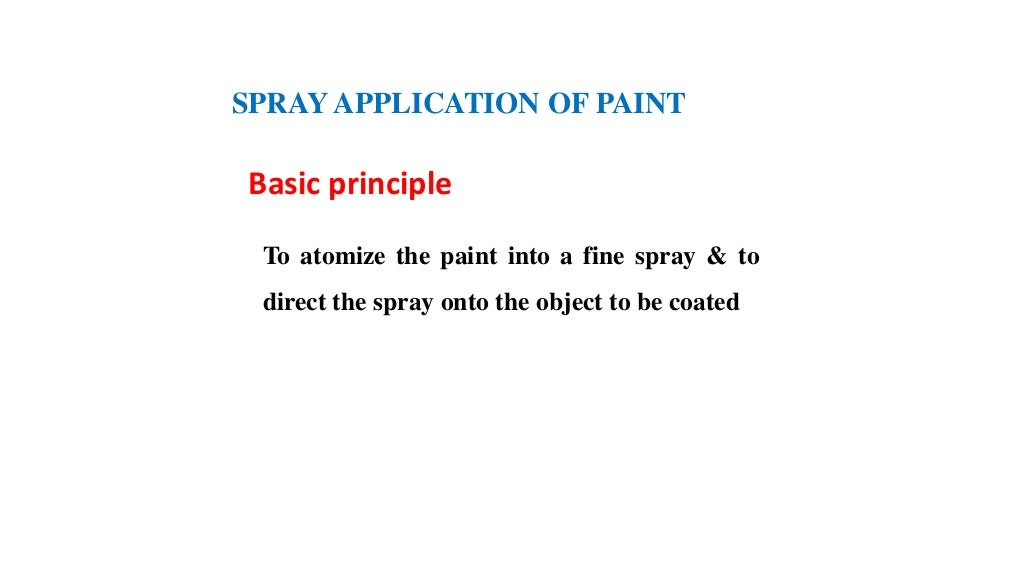 Paint application techniques