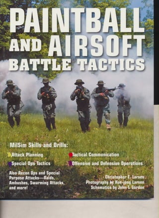 Paintball and airsoft battle tactics