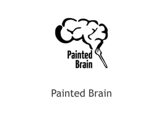 Painted Brain
 