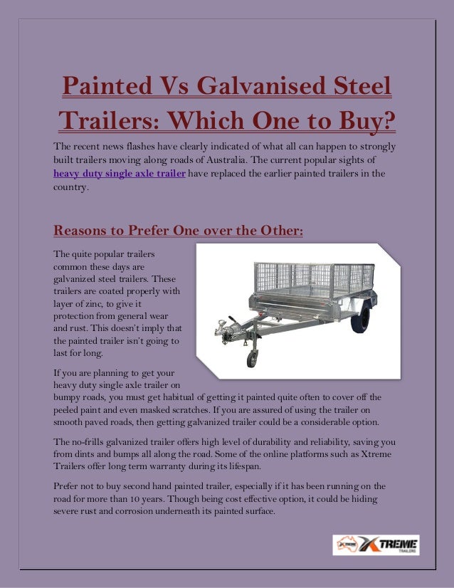 Painted Vs Galvanised Steel Trailers Which One to Buy?