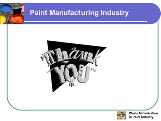 Paint Manufacturing Industry 
