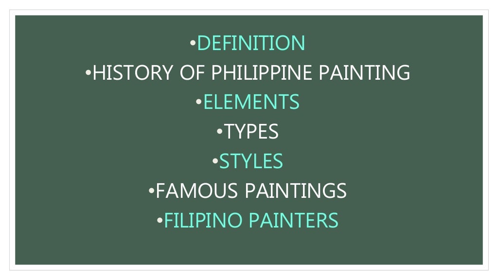 all about Painting (definition, elements, types, styles, history of