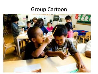 Group Cartoon
 