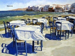 Mykonos
 