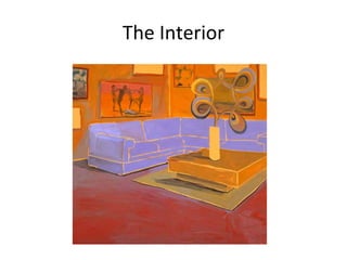 The Interior 