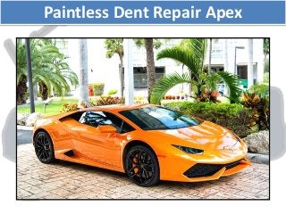 Paintless Dent Repair Apex
 
