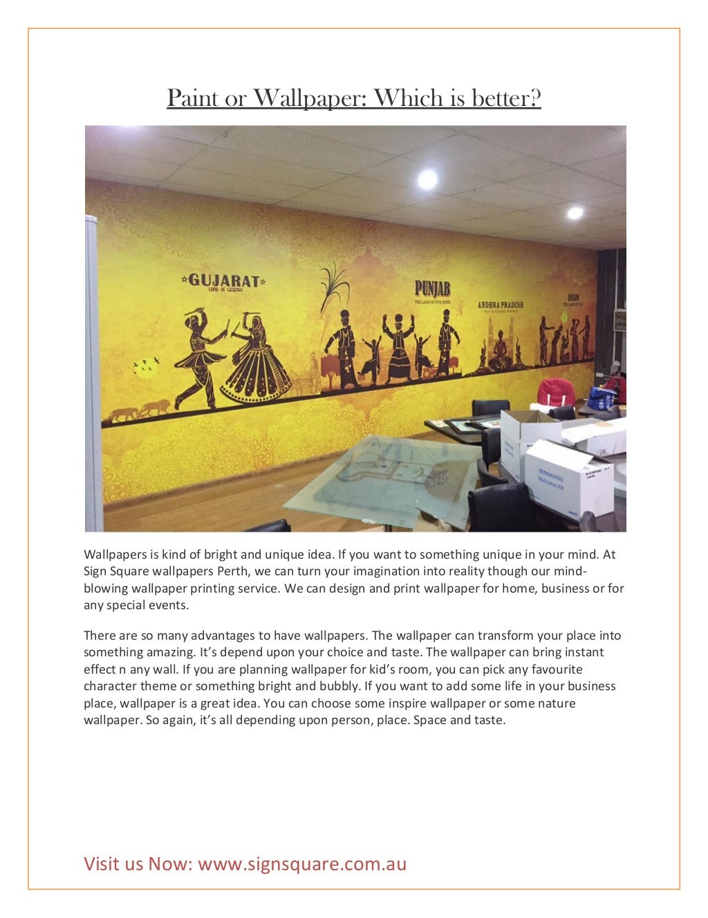 Paint or wallpaper which is better