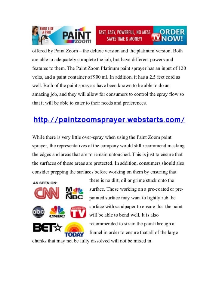 Paint Zoom Exploration into the Highly Acclaimed Paint Sprayer