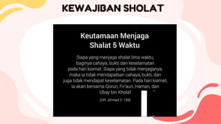 KEWAJIBAN SHOLAT
 