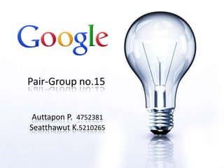 Pair-Group no.15 Auttapon P.  4752381Seatthawut K.5210265 