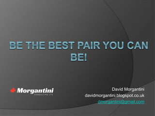 David Morgantini 
davidmorgantini.blogspot.co.uk 
dmorgantini@gmail.com 
 