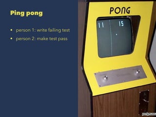 Driver/navigator
• set a timer, change roles
• person 1: dictates
• person 2: types
 