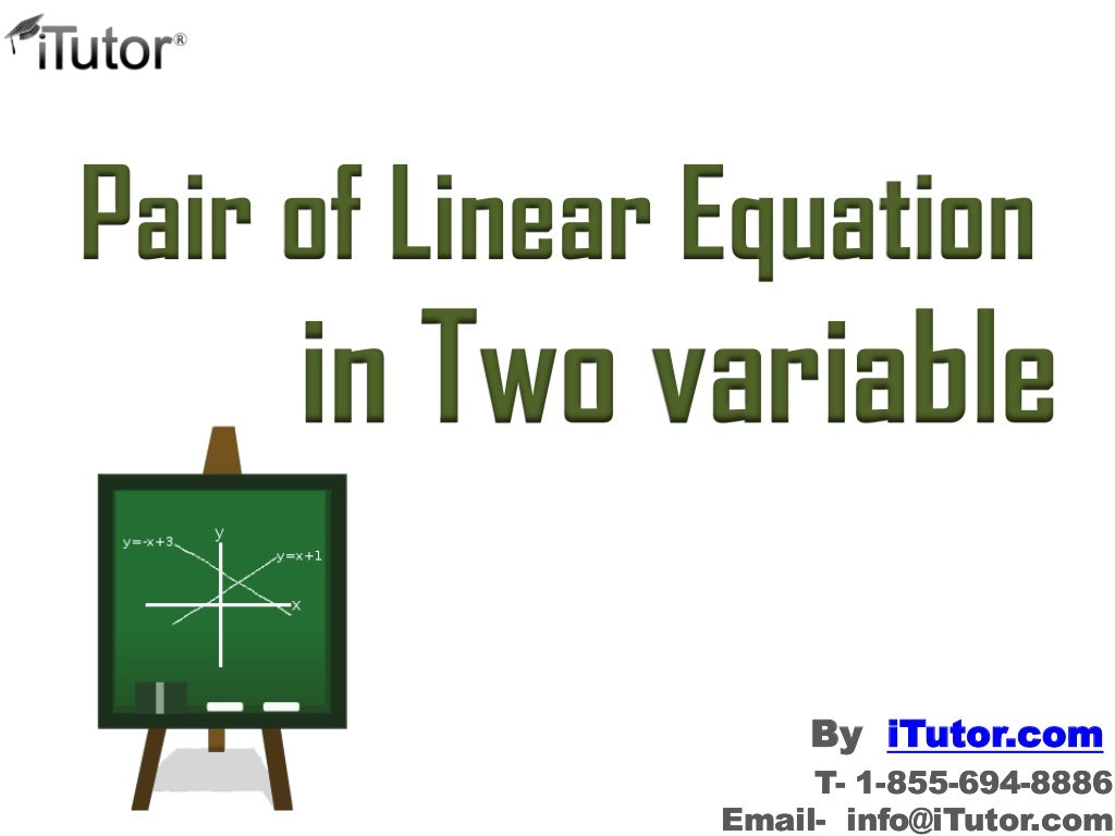 Pair of Linear Equation in Two Variable