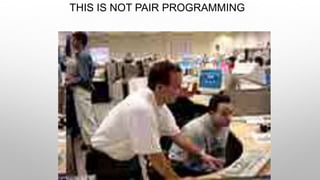 THIS IS NOT PAIR PROGRAMMING
 