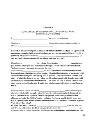 38
Appendix B
SAMPLE DECLARATION FOR CANCELLATION OF REMOVAL
FOR [APPLICANT’S NAME]
I, ___________________________________...