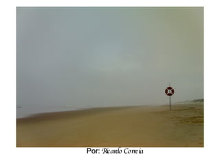 Por:  Ricardo Correia 