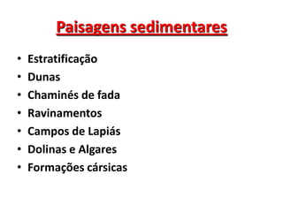 Paisagens basálticasCaldeiras