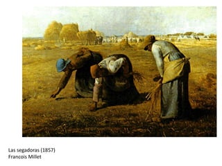 Las segadoras (1857)
Francois Millet
 