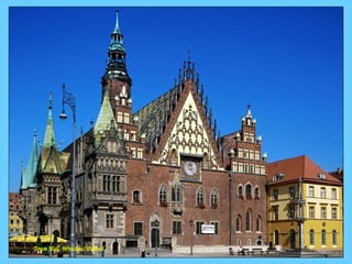 Town Hall, Wroclaw, Poland 