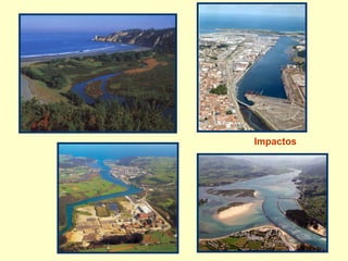 Impactos
 