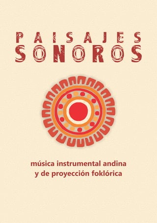 música instrumental andina
y de proyección foklórica
 