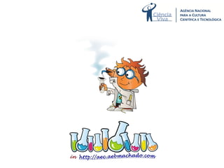 Pais com a Ciência | Ciência Viva