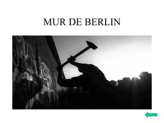 MUR DE BERLIN 
