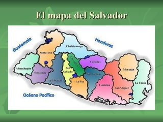 El mapa del Salvador 