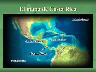 El mapa de Costa Rica 